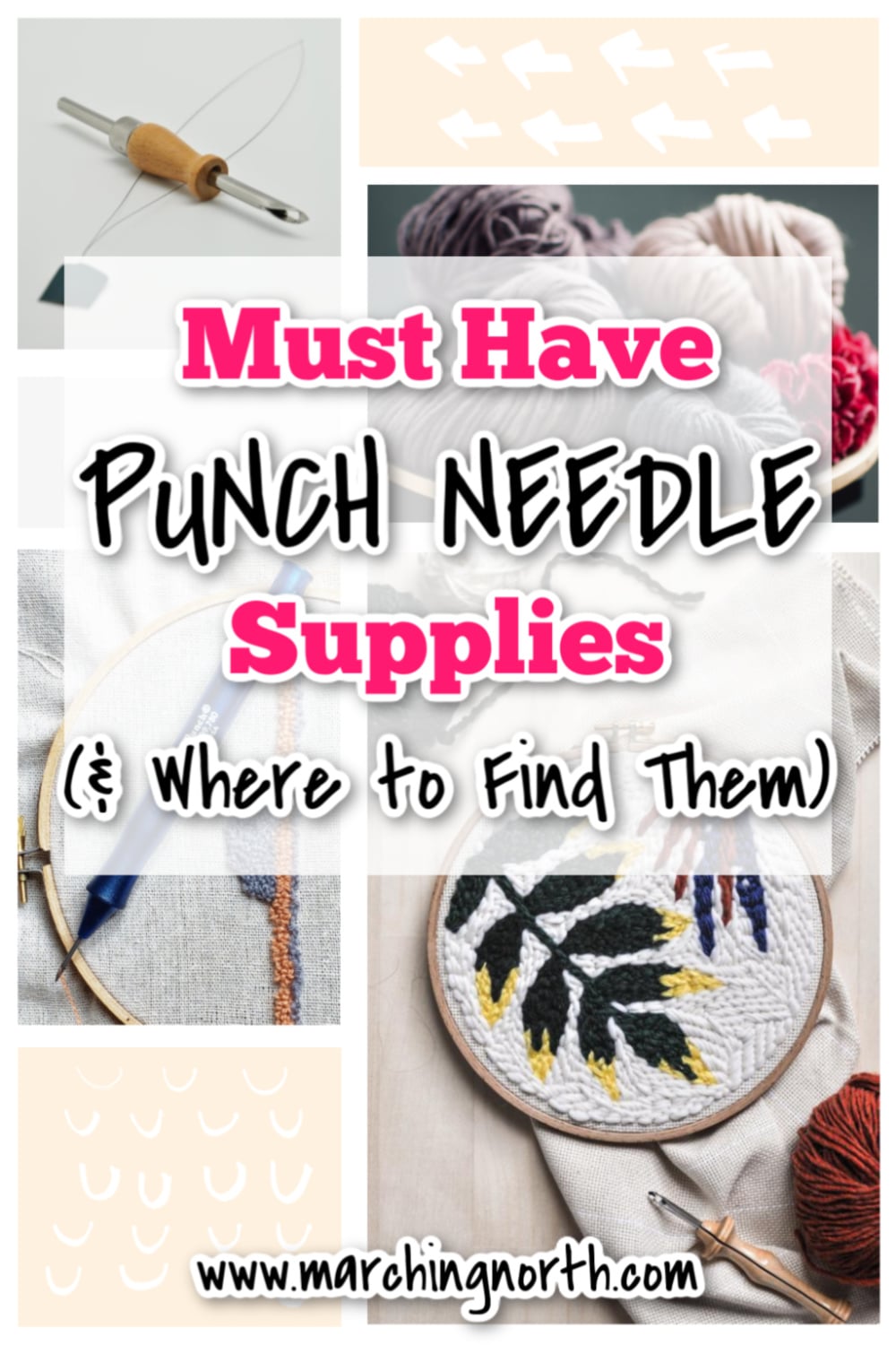 Must have Punch Needle Supplies and Where to Find Them | Marching North