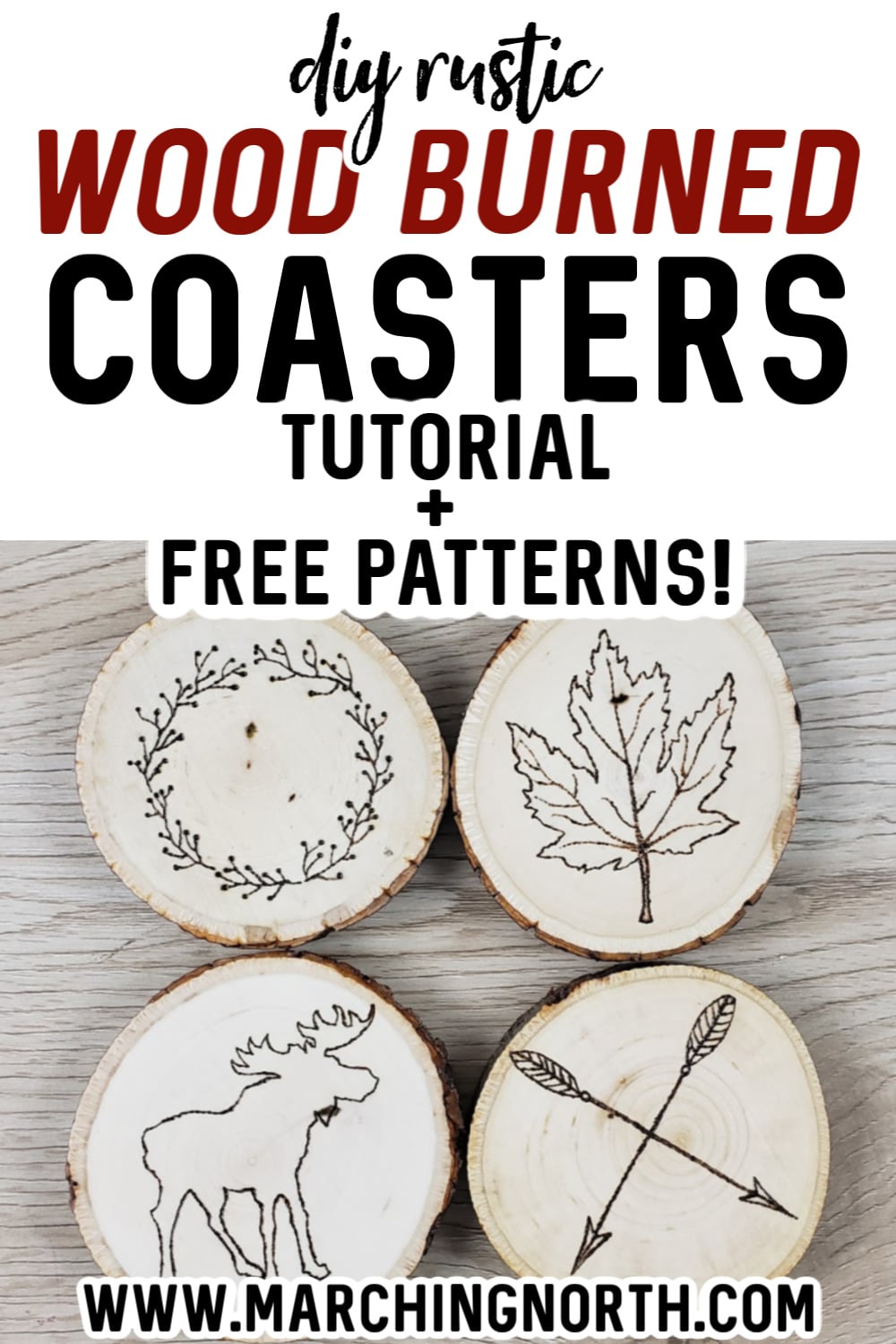 Rustic Wood Burned Coasters Tutorial + Free Patterns! Marching North