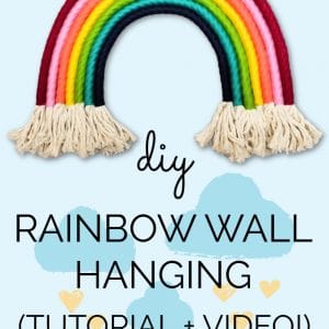 DIY Rainbow Wall Hanging Tutorial