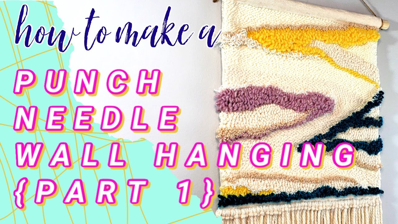 DIY Punch Needle Art Wall Hanging Tutorial | Marching North