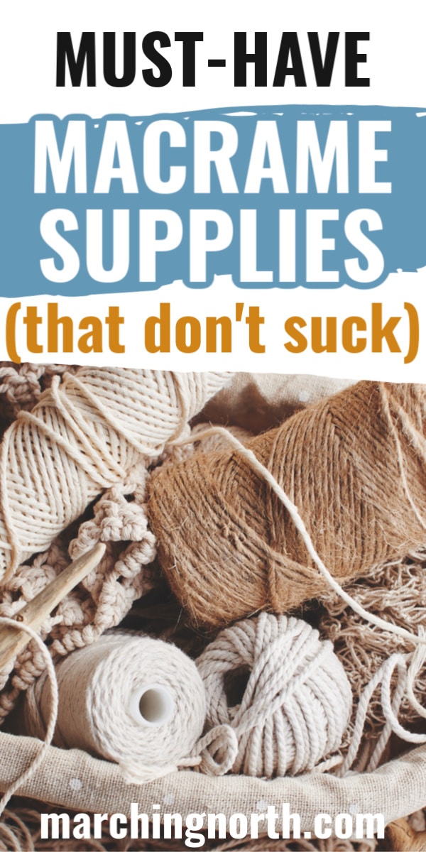Best Macrame Cord & Supplies // Beginners Guide Marching North