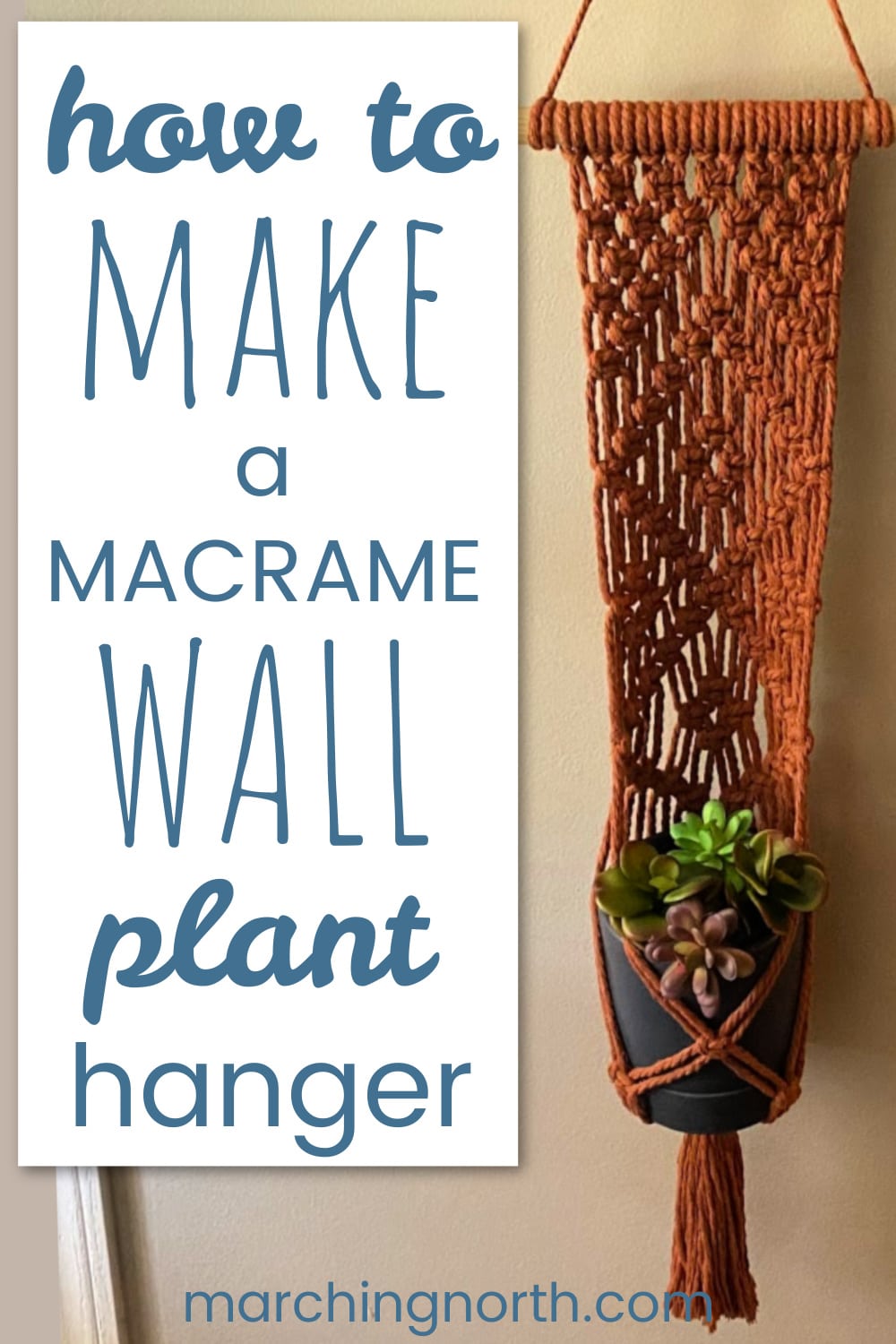 Macrame Plant Hanger DIY Wall Hanging // Tutorial + Video! | Marching North
