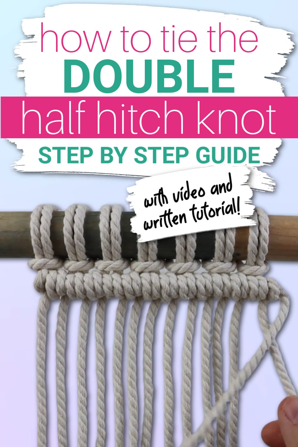 How to Tie a Double Half Hitch Knot (for Macrame)
