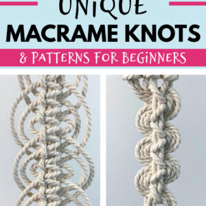 unique macrame knots for beginners Pinterest pin