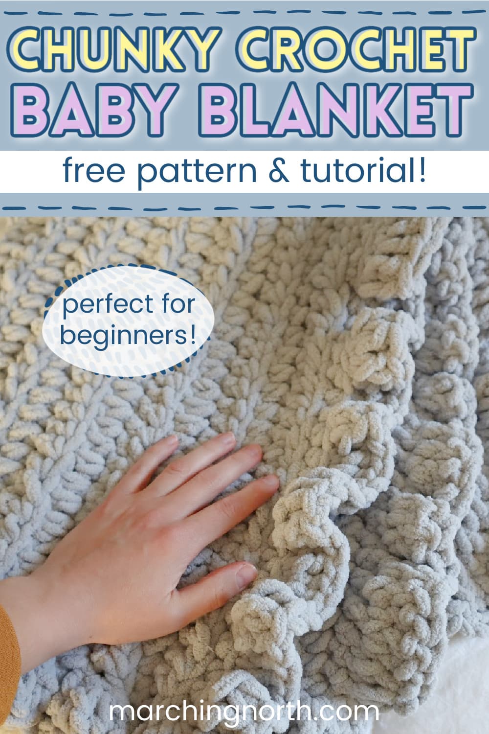 How to Make a Chunky Crochet Baby Blanket (for Beginners!)