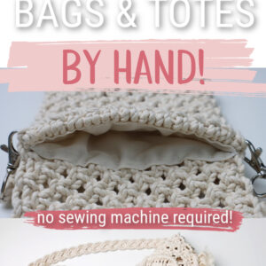 pinterest pin for Macrame or Crochet Bag Lining post