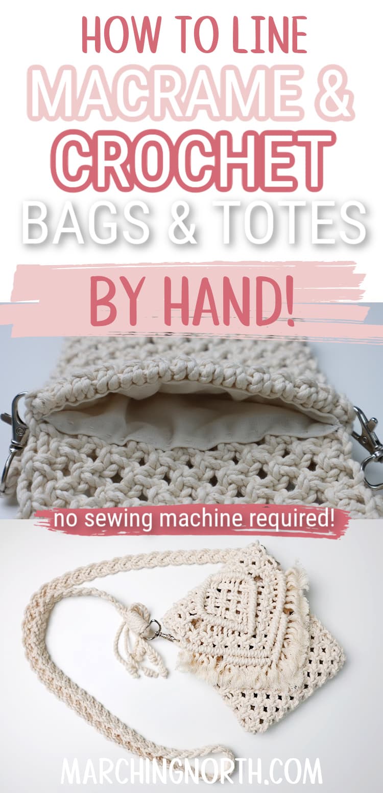 How to Line a Macrame or Crochet Bag (By Hand!)