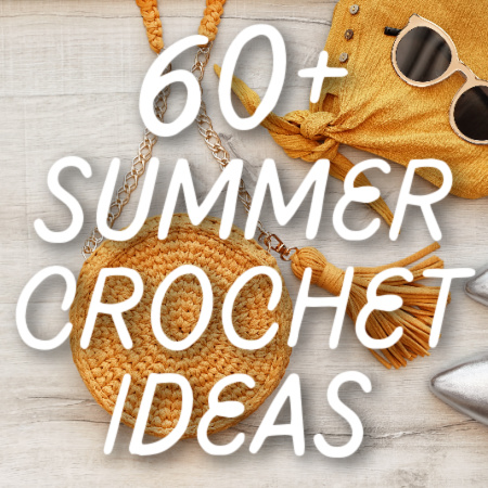 featured image for summer crochet ideas post