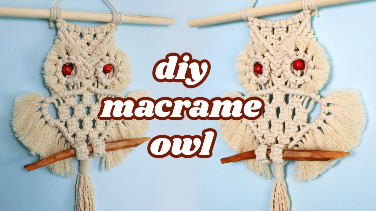 Free Macrame Owl Pattern (Easy DIY Tutorial & Video!) | Marching North